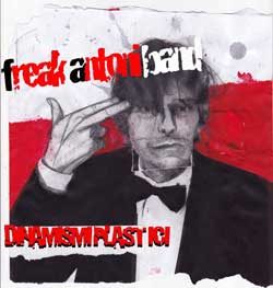 Freak Antoni Dinamismi Plastici